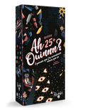 Ah Ouinnn? Édition 25+