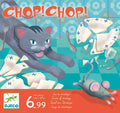 Chop! Chop!