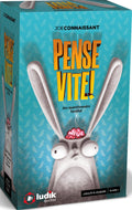 Pense vite!