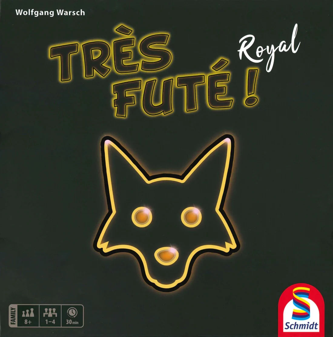 Très Futé ! Royal